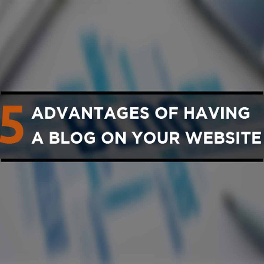 5 benefits of having a blog