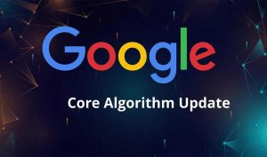 Google’s New Algorithm Update
